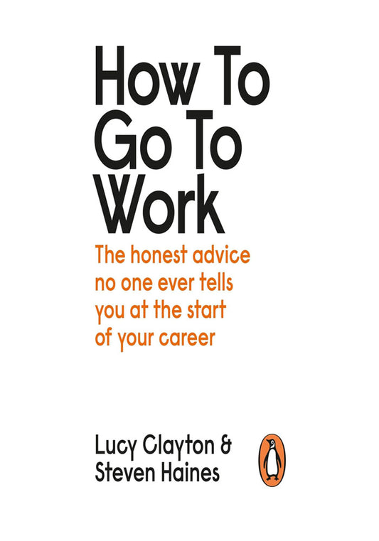 How to Go to Work