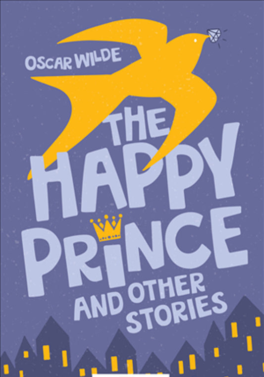 The Happy Prince & Other Stories