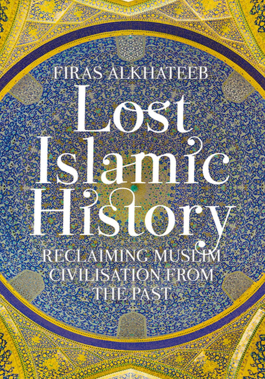Lost Islamic History