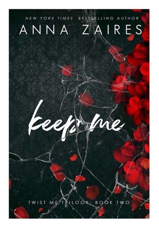 Keep Me Twist Me #2