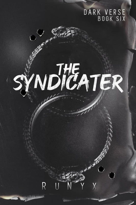 The Syndicater (Dark Verse, #6) by RuNyx