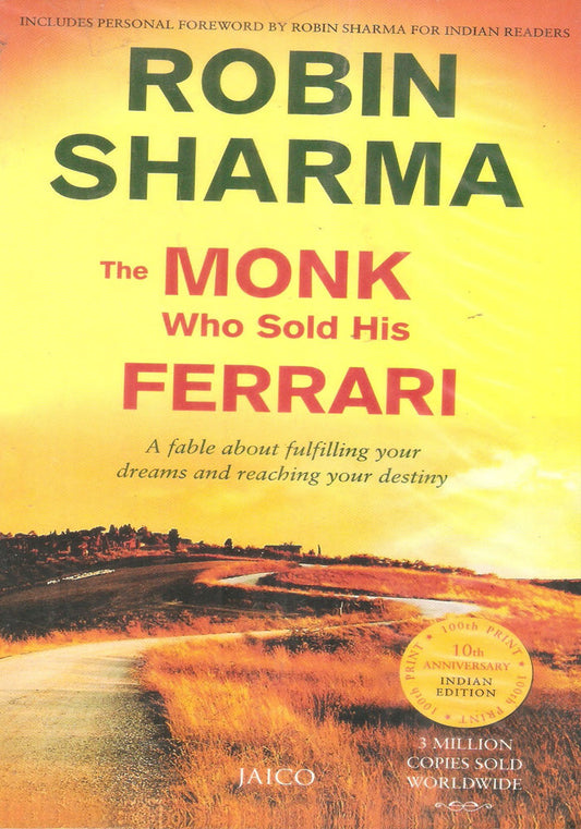 The Monk Who Sold His Ferrari by Robin Sharma (Original)