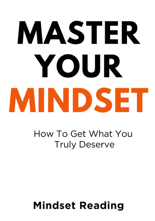 Master Your Mindset