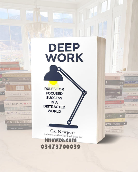 Deep Work Book by Cal Newport