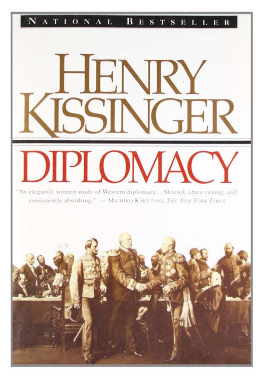 Diplomacy by Henry Kissinger