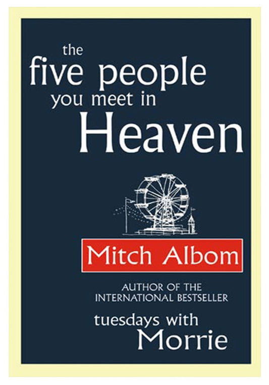 The Five People You Meet in Heaven