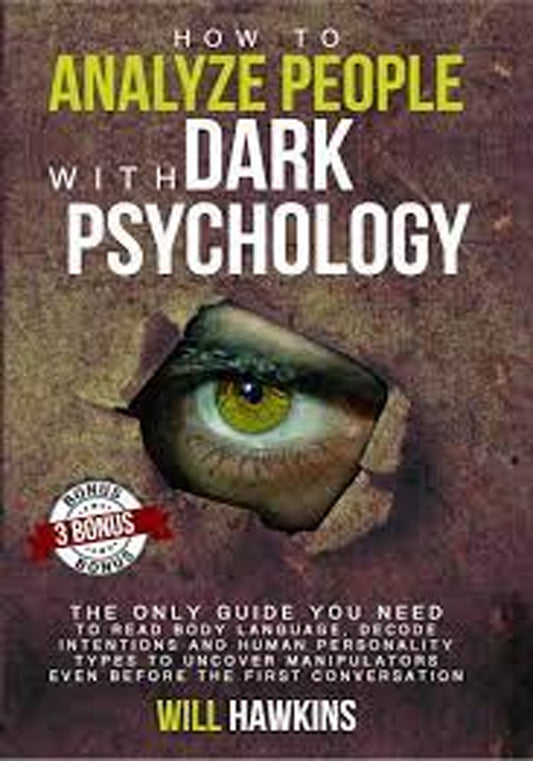 How to Analyze People with Dark Pychology black