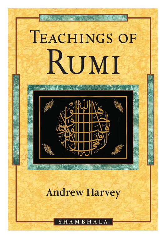 The Teachings of Rumi